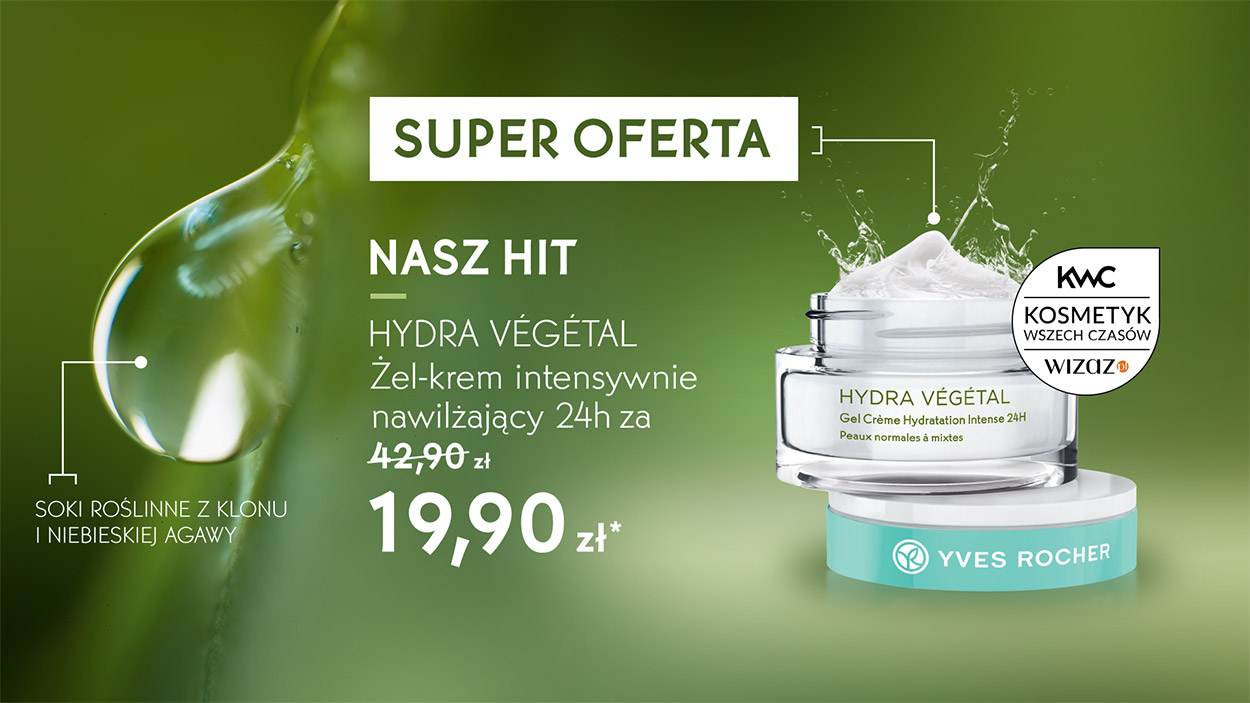 Super oferta! Nasz Hit! Hydra Végétal Żel-krem intensywnie nawilżający 24h za 19,90 zł. Soki roślinne z klonu i niebieskiej Agawy